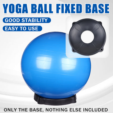 Yoga Ball Stabilizing Base Non Slip Fitness Accessory for Yoga Pilates Exercise