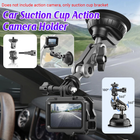 Car Suction Cup Camera Holder Strong Suction 360° Rotation Adjustable for Camera