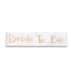 Bridal Party Sash Rose Gold Bride Bridesmaid Maid Honour Mother Hens Night Wear
