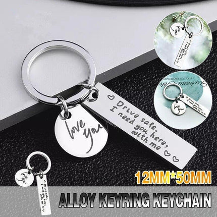 Drive Safe I Need You Here With Me Couple Alloy Keyring Keychain Car Gift - Aimall