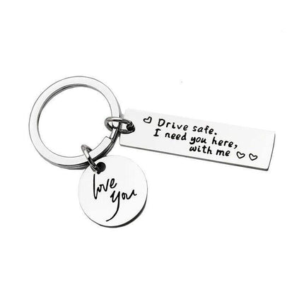 Drive Safe I Need You Here With Me Couple Alloy Keyring Keychain Car Gift - Aimall