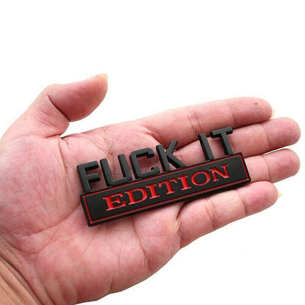 1× FUCK-IT EDITION Logo Car Trunk Emblem Badge Sticker Decal Trim Accessories - Aimall
