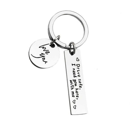 Drive Safe I Need You Here With Me Couple Alloy Keyring Keychain Car Gift - Aimall