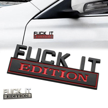 1× FUCK-IT EDITION Logo Car Trunk Emblem Badge Sticker Decal Trim Accessories - Aimall